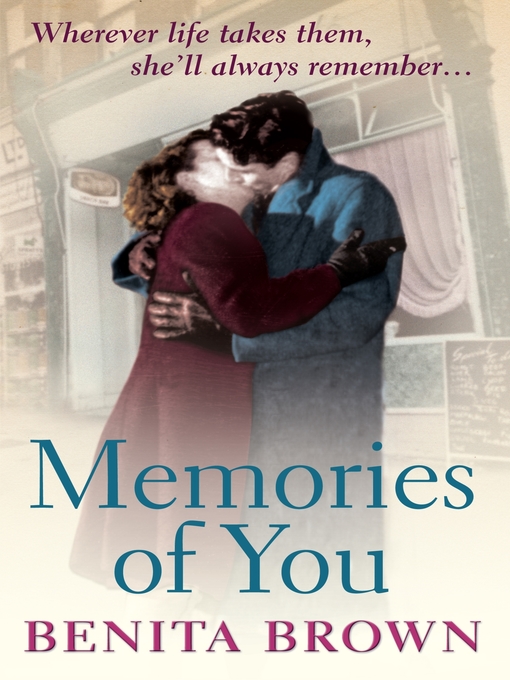Title details for Memories of You by Benita Brown - Available